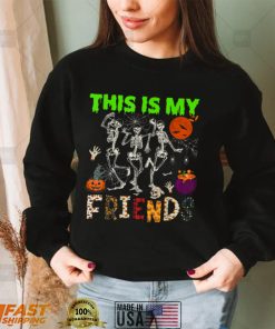 This Is Friends Three Halloween Skeletons Dancing Lover T Shirt