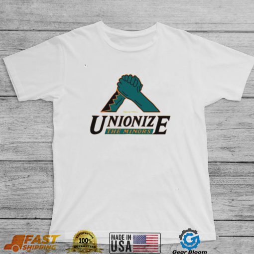 Unionize The Minors shirt