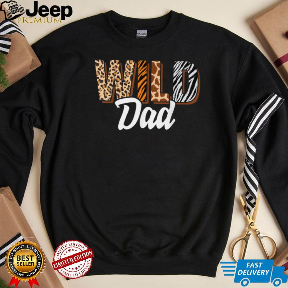 Wild Dad Zoo Born Two be Wild B day Safari Jungle Animal T Shirt