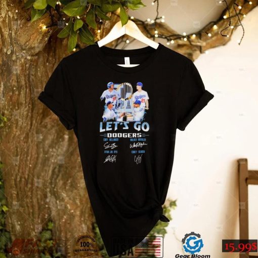 bellinger buehler ruy and seager lets go dodgers signatures shirt Shirt