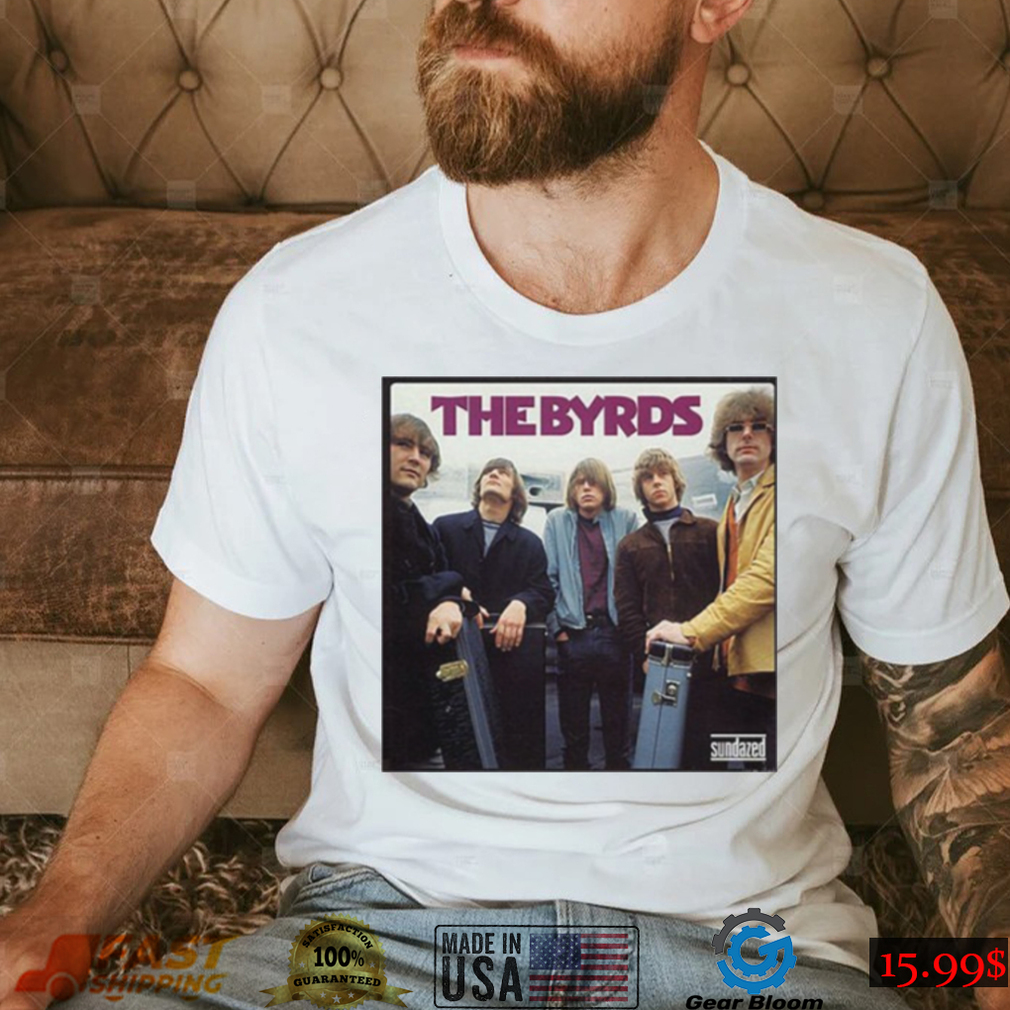 The Byrds Woman Men Illustration shirt The Byrds Woman Men Illustration shirt