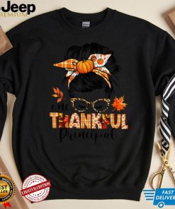 One Thankful Principal Messy Bun Fall Autumn Thanksgiving T Shirt