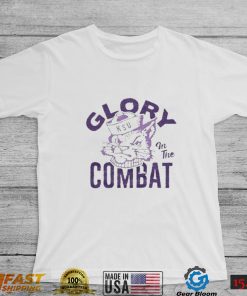 glory in the combat k state shirt Shirt