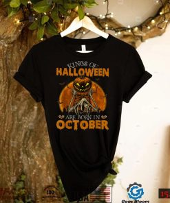 kings of halloween are born in october T Shirt