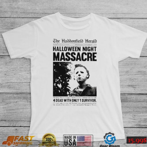 michael myers halloween haddonfield herald news article shirt shirt