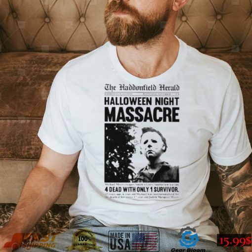 michael myers halloween haddonfield herald news article shirt shirt