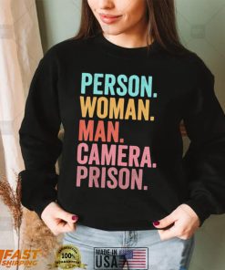 person woman man camera prison 2022 shirt Shirt