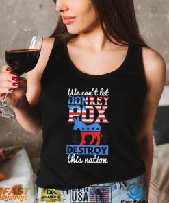 we cant let donkey pox destroy this nation trump 2024 shirt Shirt