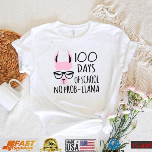 100 Days Of School No Probllama Unisex T Shirt