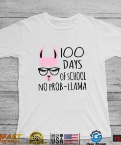 100 Days Of School No Probllama Unisex T Shirt