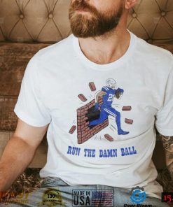 Jordan Wilkins Run The Damn Ball II Indianapolis Colts Shirt