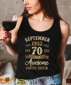 70 Years Old Gifts Vintage September 1952 70th Birthday T Shirt