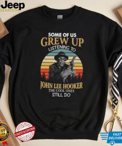 Listening To John Lee Hooker The Cool Singer Unisex Sweatshirt