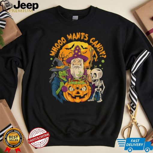 Whooo Wants Candy Witch Wizard Halloween Shirt