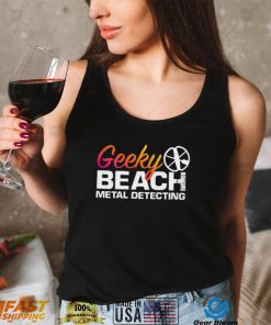 Geeky Beach metal detecting logo shirt