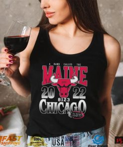 A Band Called The Maine 2022 8123 Chicago Bulls shirt