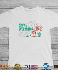 Outdoors Cowboy Admit Nothing Deny Everything Shirt