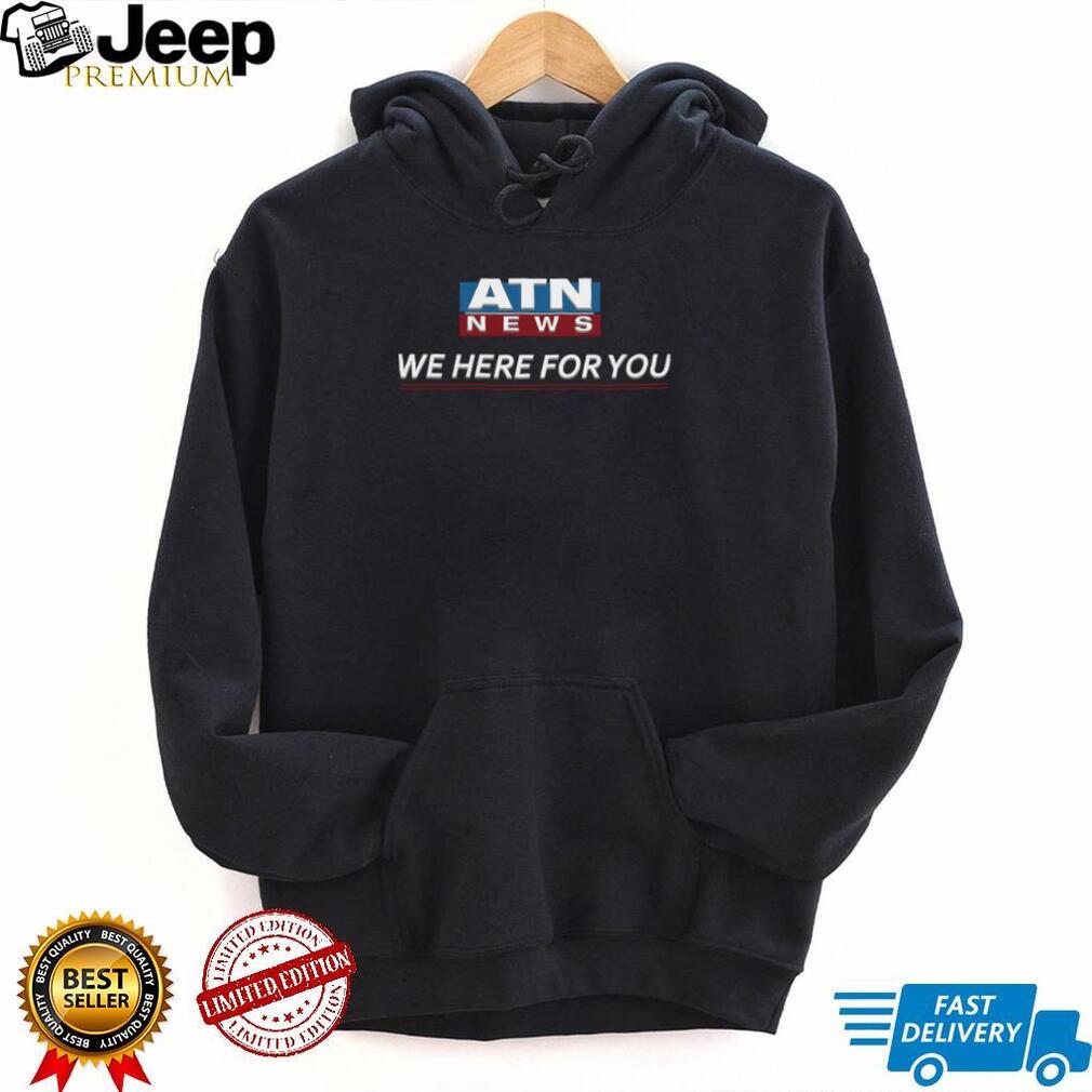 Atn News We Here For You Succession Unisex T shirt