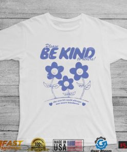 Be Kind Create A Kinder Planet T Shirt