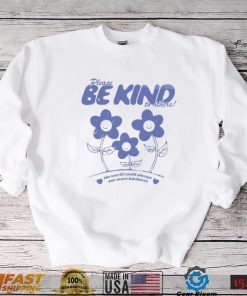 Be Kind Create A Kinder Planet T Shirt