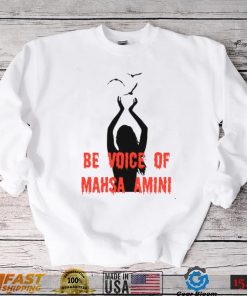 Be Voice Of Mahsa Amini Freedom For Iran T Shirt