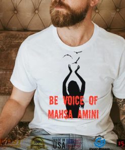 Be Voice Of Mahsa Amini Freedom For Iran T Shirt