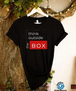 Best think outside the box shirt