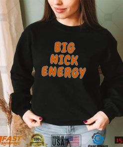 Big Nick Energy Cleveland Football Running Back Shirt Nick Chubb T Shirt Shirt