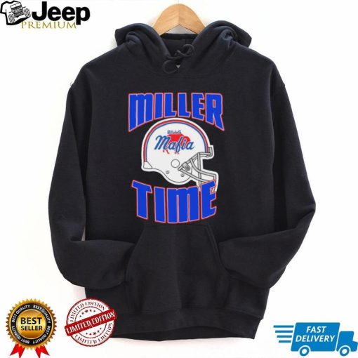 Bills Mafia Helmet Von Miller Miller Time Buffalo Bills shirt