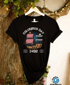 Funny Happy Columbus Day T Shirt 2022