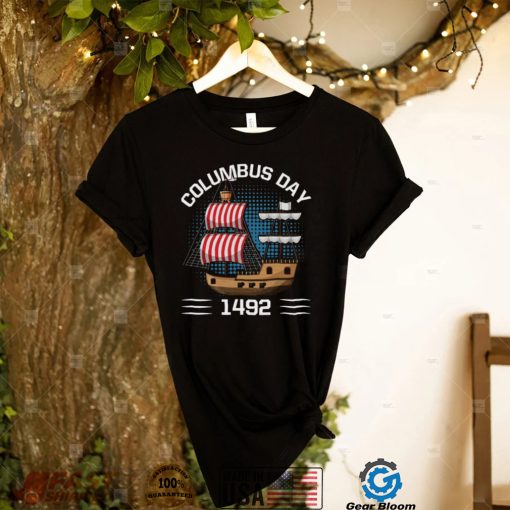 Funny Happy Columbus Day T Shirt 2022