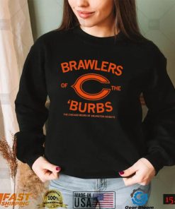 Brawlers of the ‘Burbs The Chicago Bears of Arlington Heights shirt