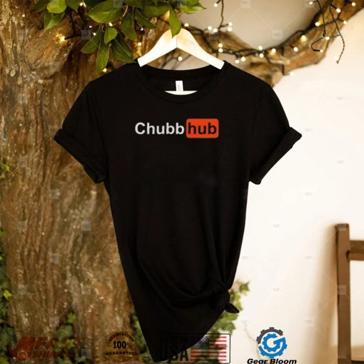 Chubb hub Chubbhub Chubb Hub T shirt Funny Nick Chubb Cleveland