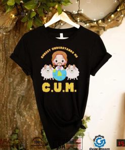 C.U.M Christ Understands Me 2022 Shirt