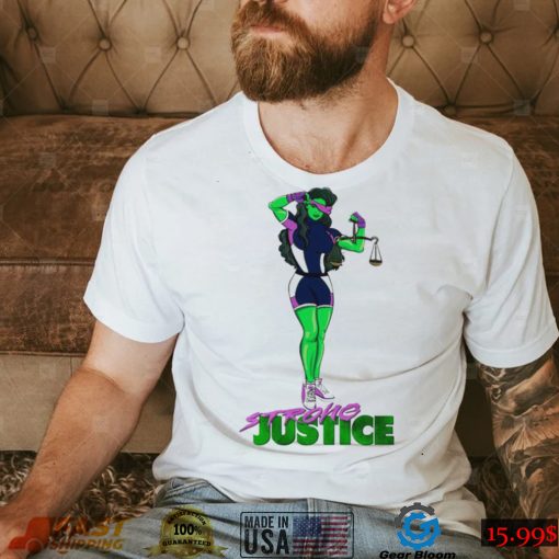 Case Of Strong Justice She Hulk Shirt