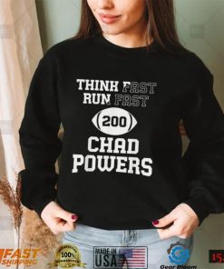 Chad Powers Think Fast Run Fast Shirt Football Unisex Gift For Fans