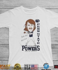 Chad Powers penn state nittany lions think fast run fast Chad Powers run on tryouts t shirt