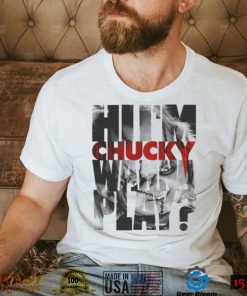 Child’s Play Hi I’m Chucky Wanna Play Text Fill T Shirt