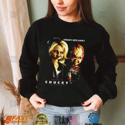 Child’s Play Shirts Chucky Gets Lucky Bride Of Chucky