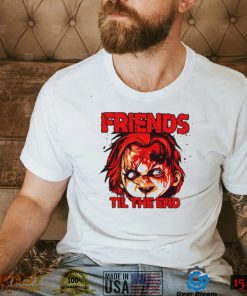 Chucky Friends til the End Halloween shirt