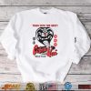 The Karate Kid Miyagi Do Fight Cobra Kai T shirt Sweatshirt, Tank Top, Ladies Tee