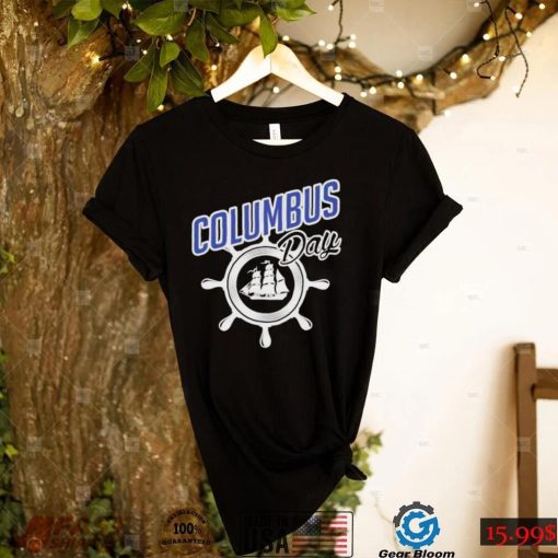 Columbus Day T Shirt Christopher Columbus Americas