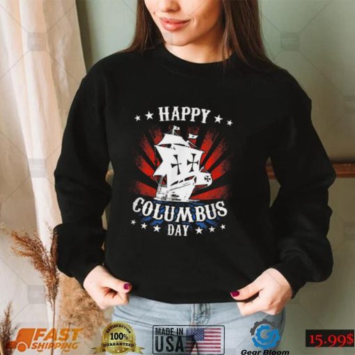 Columbus Day T Shirt Discovery Explorer