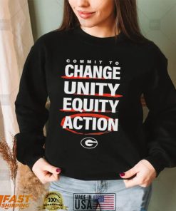 Commit to Change unity equity action Georgia Dawgs logo shirt