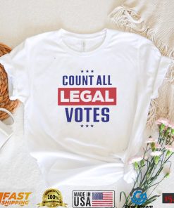 Count all Legal votes 2022 shirt