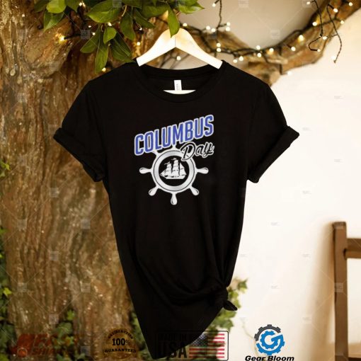 Columbus Day T Shirt Christopher Columbus Americas