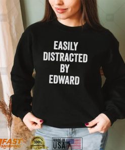 Easily Distracted By Edward Shirt