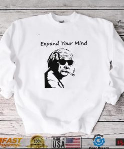 Expand Your Mind Einstein Albert Einstein Unisex Sweatshirt