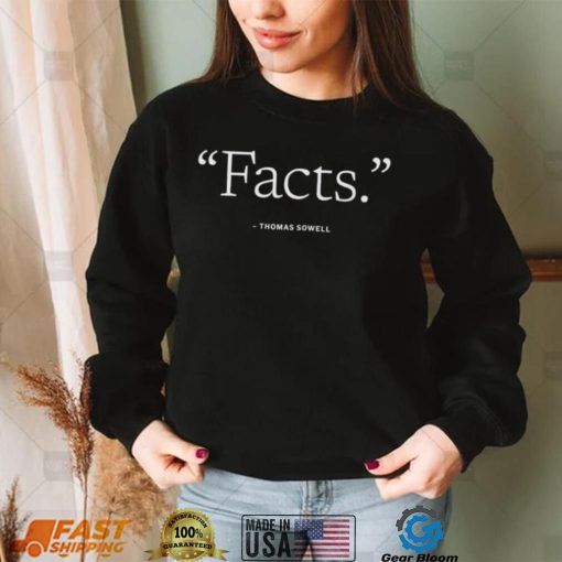 Facts Thomas Sowell shirt