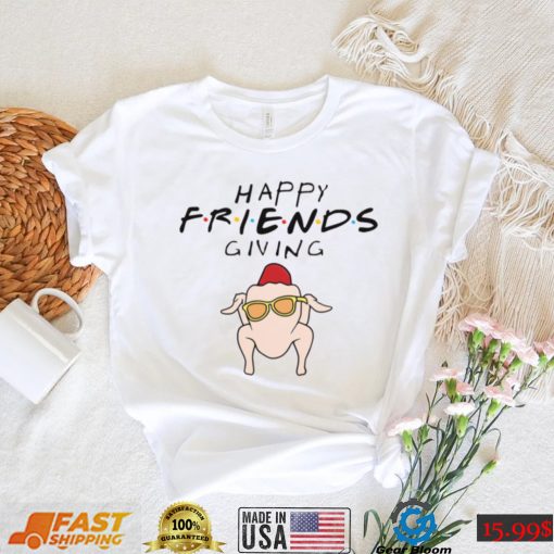 Friends Thanksgiving Shirt Friends Themed Turkey Thanksgiving Happy Friends Giving